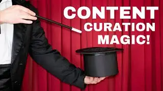 Curate Like a Pro: Boost Your Blog/ Niche Site with Curated Content