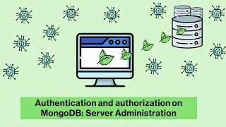 Set up authentication and authorization on MongoDB