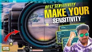 How To Make Your Own Sensitivity In BGMI/PUBG?