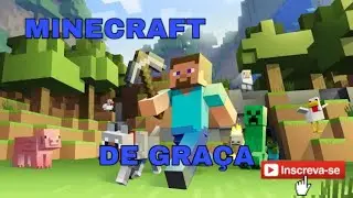 COMO BAIXAR MINECRAFT DE GRAÇA!