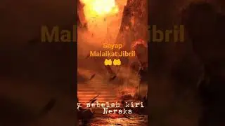 Sayap Malaikat Jibril !! Benar kah ada Neraka dan Surga di sayap nya!! 