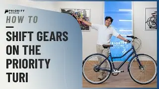 How to Shift Gears on The Priority Turi