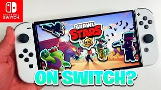 Will Brawl Stars be on The Nintendo Switch?