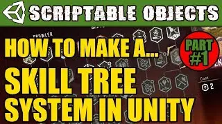 Unity Tutorial - How to make a Skill System with Scriptable Objects! Part 1