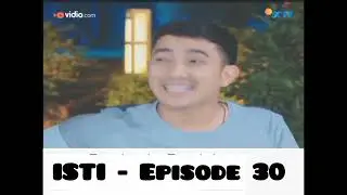 ISTI - Episode 30