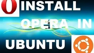 Opera instillation in Ubuntu