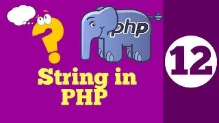 12-String in PHP HINDI | PHP tutorial in hindi