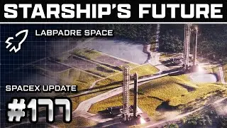 When Will SpaceX Upgrade Starship? - Spaceflight Weekly 