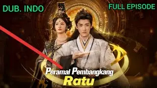 SISTEM TABIB PERAMAL KERAJAAN DUBBING INDONESIA - FULL EPISODE