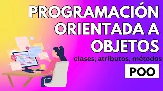 Aprende Programación Orientada a Objetos (Fácil)