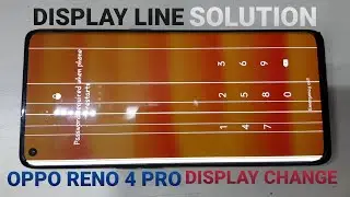 OPPO RENO 4 PRO DISPLAY CHANGE | DISPLAY LINE SOLUTION
