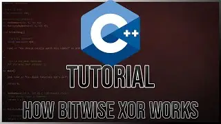 How BITWISE XOR Works | C++ Tutorial