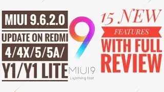 Miui 9.6.2.0 stable update for Redmi 4/5A/Y1 | New miui 9.6.2.0 feature update full review in hindi