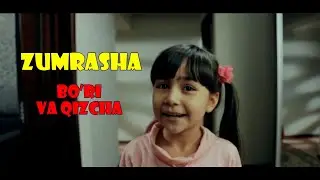 ZUMRASHA - BO'RI VA QIZCHA (2016-01-2)