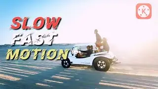 How to make slow / Fast Motion in Kinemaster||Android phone