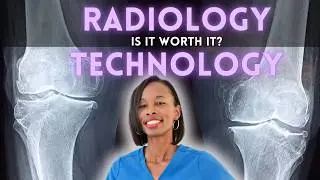 Is Radiology Technology REALLY Worth the Investment?