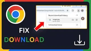 How to Fix Download Failed Error in Google Chrome