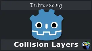 Godot Tips: Introducing Collision Layers