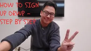 HOW TO SIGN UP ORWP 2024
