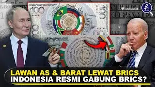INDONESIA RESMI GABUNG, PUTIN PAMER UANG BRICS! Bagaimana BRICS Lawan Barat & AS dengan Dedolarisasi