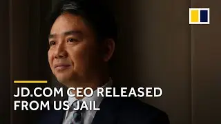 JD.com CEO released from US jail
