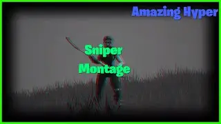 Sniper Montage|HD