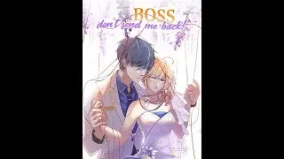 Boss, Don't Send Me Back! chapter # 20