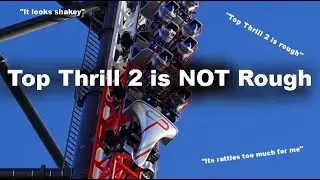 Top Thrill 2 Is Not Rough