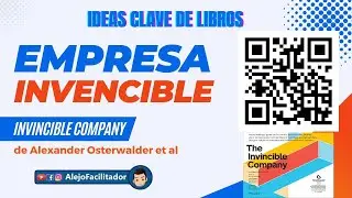 ✨ Ep. 45 Ideas Clave de Libros | Empresas Invencibles Invincible company de Osterwalder et al🎅