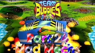 Team Buddies: Part 24: World 6 Ori-Mental Peaks: Mad Mechs