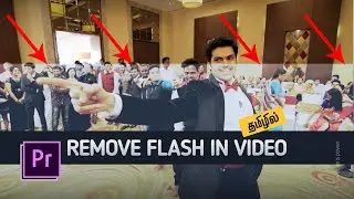 Remove Flash from Video in Adobe Premiere : தமிழில்