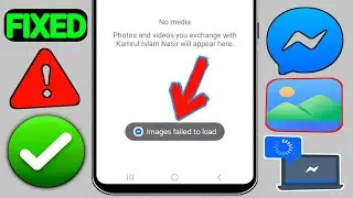Messenger 2025: Images Failed to Load Problem? Here's the Fix!