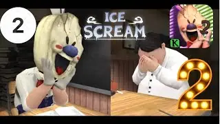 ICE SCREAM 2 - FULL GAMEPLAY | ICE SCREAM EPISODE 2