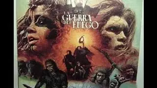 LA GUERRA DEL FUEGO PELICULA PREHISTORICA