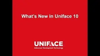 Uniface Workshop - Was ist neu in Uniface 10 (Teil 3)