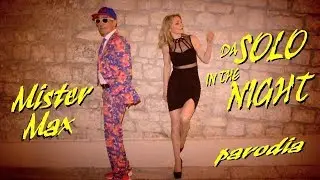 MISTER MAX - da solo in the night - parodia Takagi e ketra - ufficiale 2018