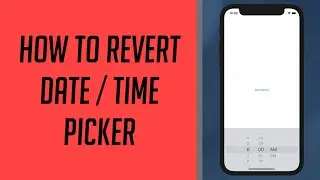 How to revert Date / Time Picker to the original design