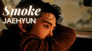 JAEHYUN【Smoke】日本語訳 | FMV