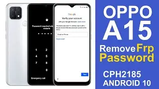 OPPO A15 Remove Password + FRP Android 10 CPH2185, Unlock PIN / Pattern by TFT MTK Module v3.5 Free