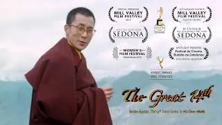 The Great 14th: Tenzin Gyatso, The 14th Dalai Lama In His Own Words (official trailer)