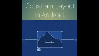 Constraint Layout In Android Native | English