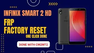 Infinix Smart 2 HD | X609 infinix | Pattern Lock |  FRP Unlock | Factory Reset