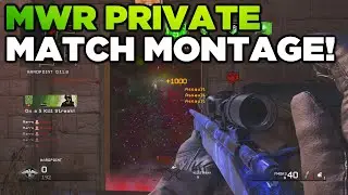 Modern Warfare Remastered Private Match Montage