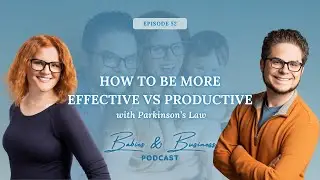How to Be More Effective vs Productive with Parkinson’s Law