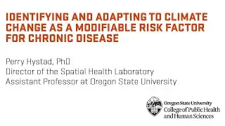 Identifying and adapting to climate change as a modifiable risk factor for chronic disease