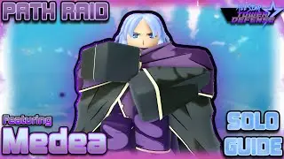 Path Raid Solo Guide featuring Medea | All Star Tower Defense