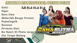 FULL CAMASUTRA OTAK OTAK OTAK