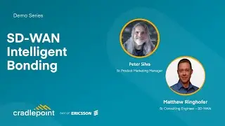 Intelligent Bonding with Cradlepoint’s SD-WAN