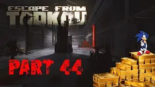 S5 | Escape from Tarkov | Zlatý důl #44 w/Sony, Wanfellyn