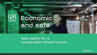 Economic and safe - New paths for a sustainable infrastructure